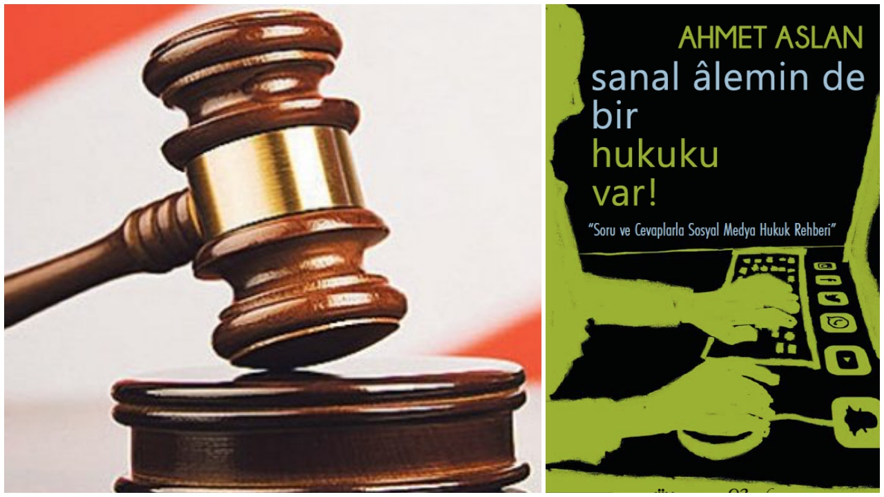“Sanal Alemin de Bir Hukuku Var!”