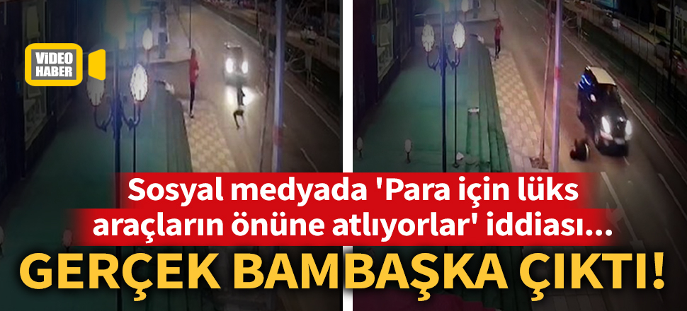 'Para için lüks araçların önüne atlıyorlar' iddiasına Gaziantep Valiliği'nden yalanlama
