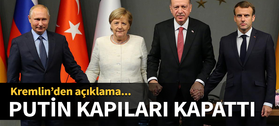Rusya, dörtlü Suriye zirvesine kapıları kapattı