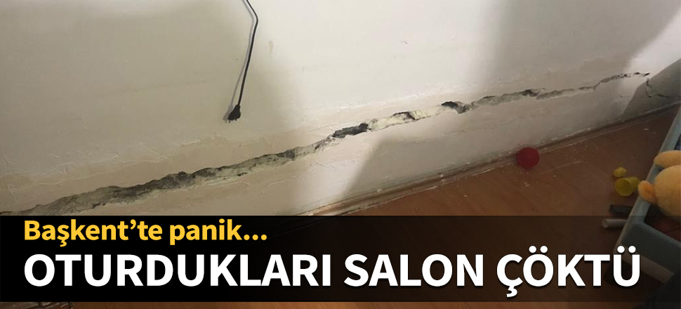 Başkent'te panik! Oturdukları salon çöktü...