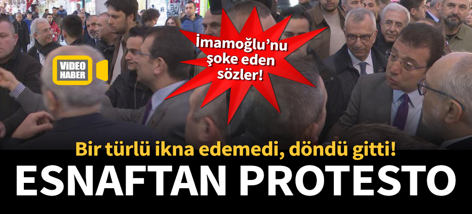 Son dakika! Kapalıçarşı'da İmamoğlu'na 'neden zam yaptın' tepkisi