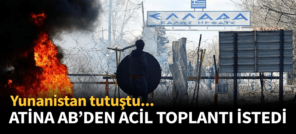 Yunanistan tutuştu! AB'yi acil toplantıya çağırdı