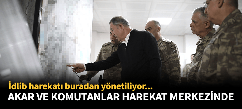 Milli Savunma Bakanı Akar sınırın sıfır noktasında!