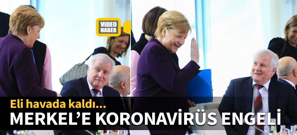 Merkel'e koronavirüs engeli! Eli havada kaldı...
