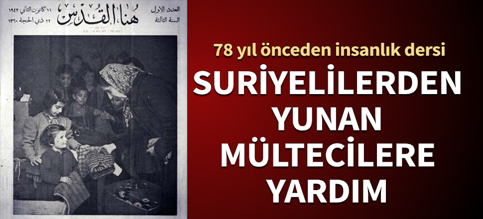 Suriyelilerden Yunan mültecilere yardım