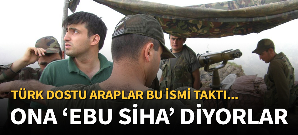Ayağına taş değmesin Ebu Siha!