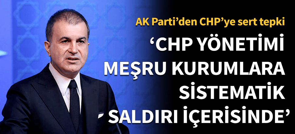 "CHP yönetimi sistematik saldırı içerisinde"