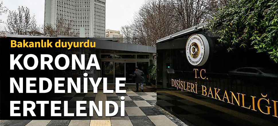 Bakanlık duyurdu! Korona nedeniyle ertelendi...