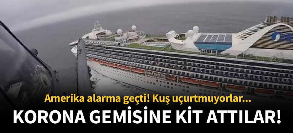 ABD'de koronavirüs gemisine havadan test kiti bırakıldı