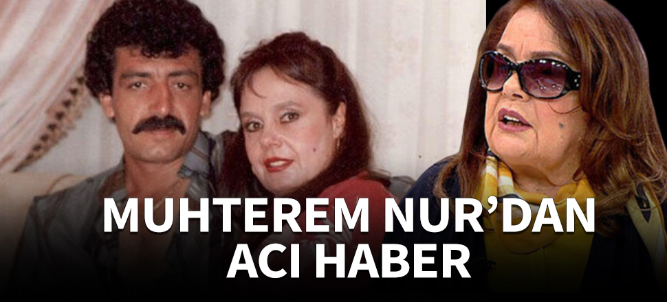 Müslüm Gürses'in eşi Muhterem Nur'un 'öldüğü iddia edildi'