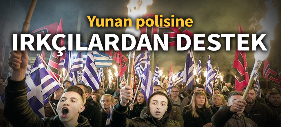 Yunan polisine Avrupalı ırkçılardan destek