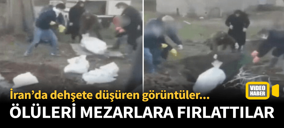 Korona kurbanlarını çuval gibi gömüyorlar!
