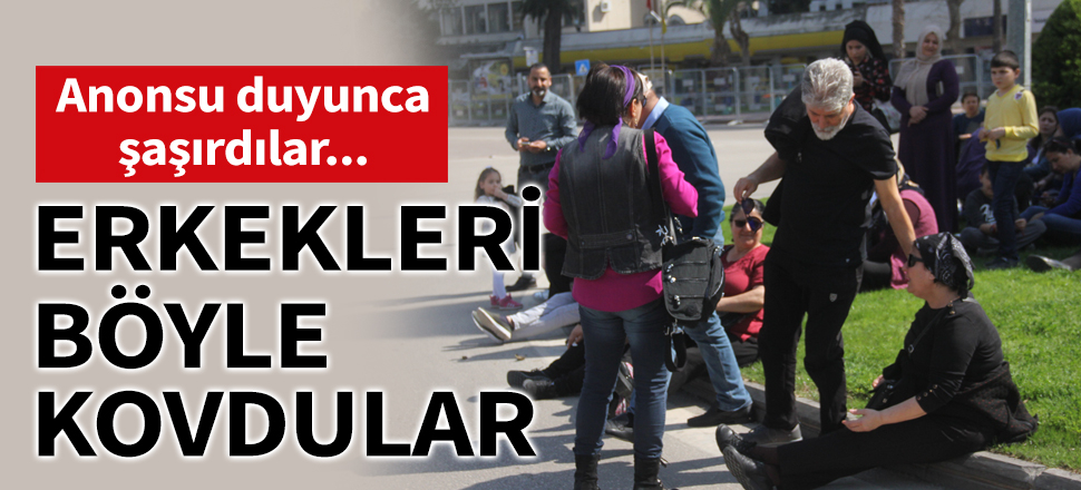 Adana'da kadınlar erkekleri 8 Mart mitinginden kovdu