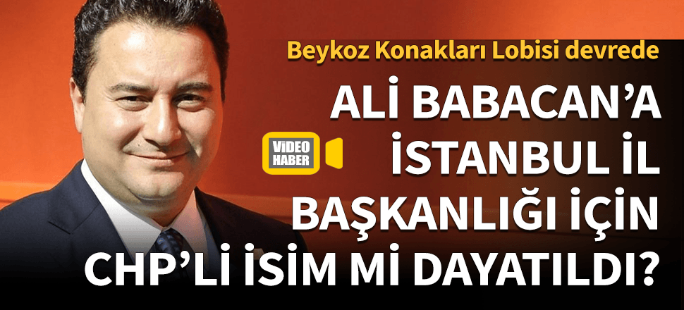 Konak lobisinden Babacan'a 'CHP'li dayatma!