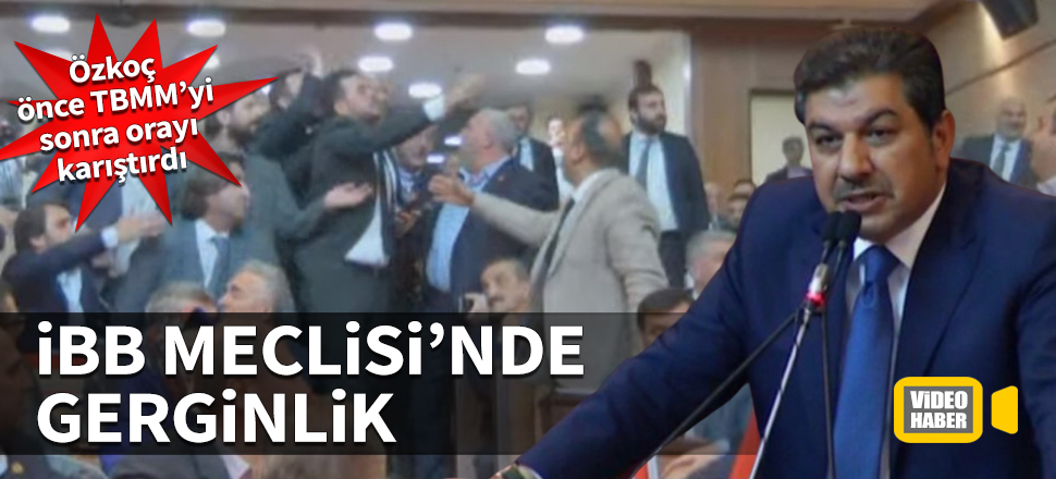İBB Meclisi'nde gerginlik! Engin Özkoç önce TBMM’yi sonra orayı karıştırdı
