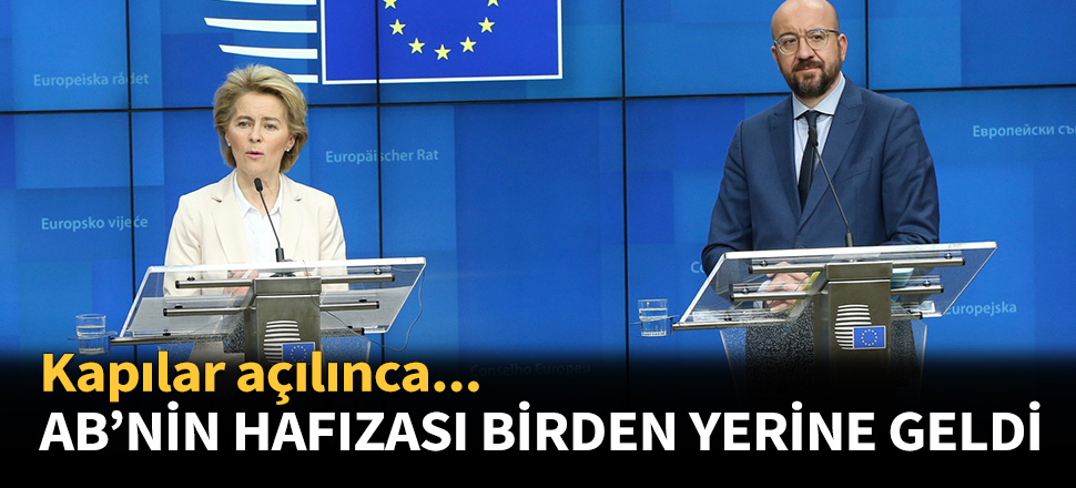 Kapılar açılınca AB'nin hafızası yerine geldi...