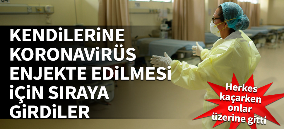 Kendilerine koronavirüs enjekte edilmesi için sıraya girdiler