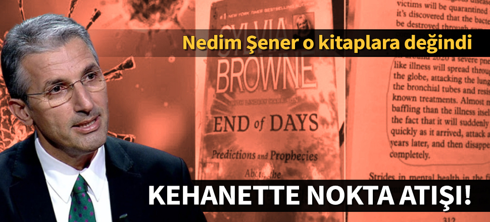 Nedim Şener yazdı: Kehanette nokta atışı