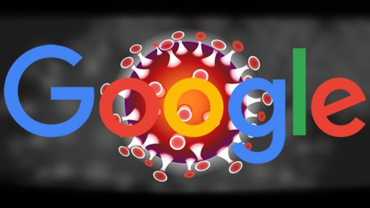 Koronavirüs Google'a da sıçradı