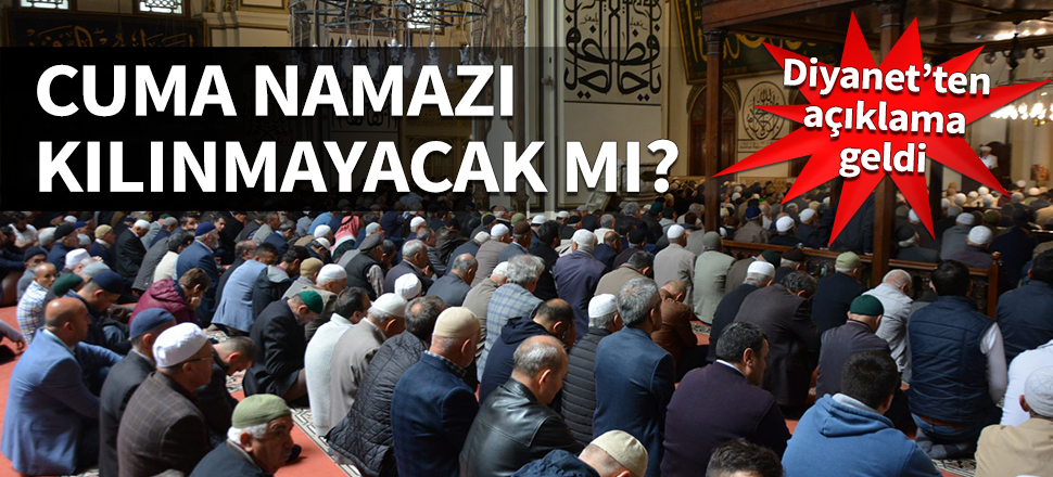 Din İşleri Yüksek Kurulu'ndan cuma namazı açıklaması