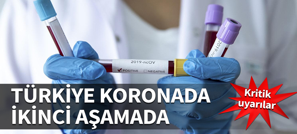Türkiye koronavirüste ikinci aşamada
