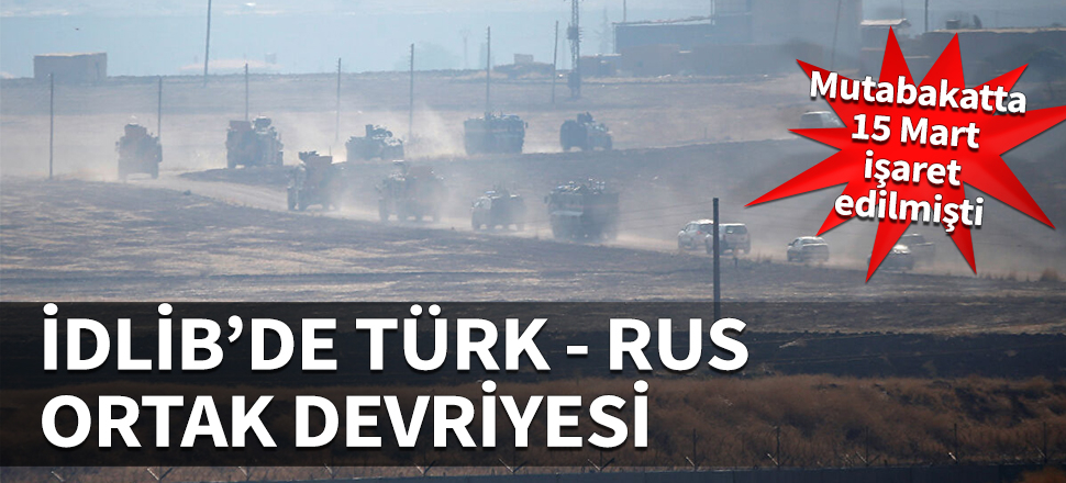 İdlib'de Türk - Rus ortak devriyesi yapıldı! MSB fotoğrafları paylaştı...