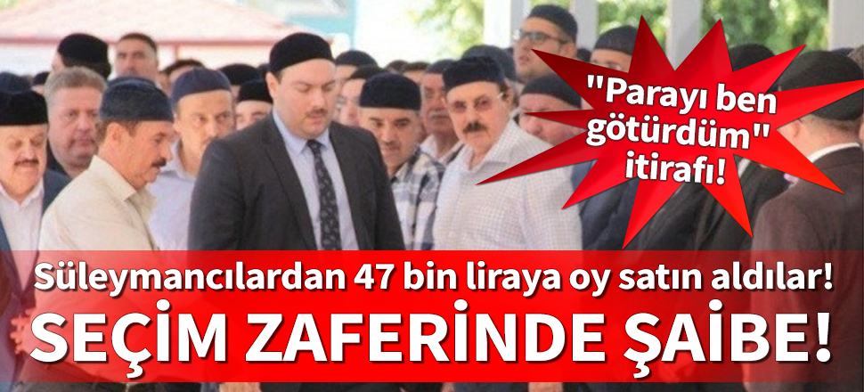 CHP'nin Süleymancılar cemaatinden para karşılığı oy aldığı iddia edildi