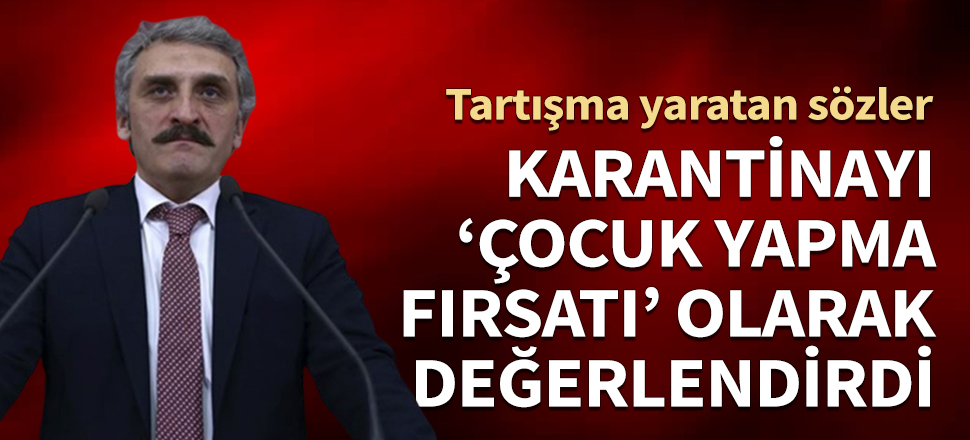 Karantinayı 'çocuk yapma fırsatı' olarak değerlendirdi