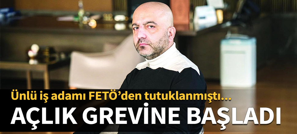 FETÖ'den tutuklanan Mansimov açlık grevine başladı