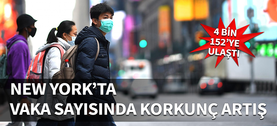 New York'ta vaka sayısında korkunç artış...