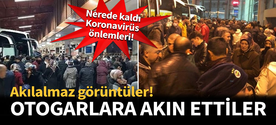 Koronavirüs uyarılarını dinlemediler! Asker uğurlaması için otogarlara akın ettiler...