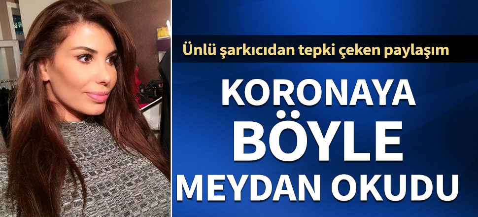 Hatice'den tepki çeken koronavirüs paylaşımı