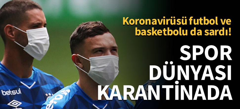 Spor dünyasında korona kabusu!