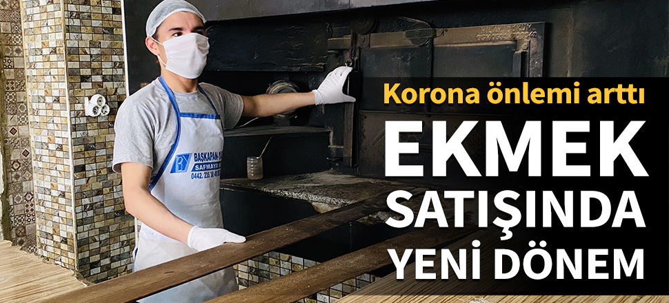 Ekmek satışında koronavirüs dönemi