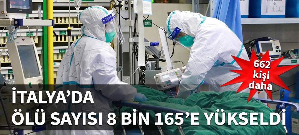 İtalya'da 662 kişi daha Koronavirüs'ten öldü!