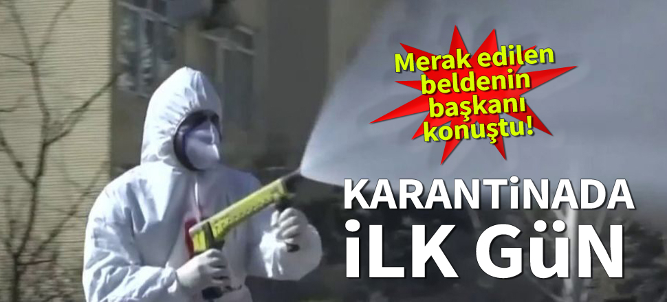 Kendirli'de koronavirüs karantinası! Başkan karantina sebebini açıkladı
