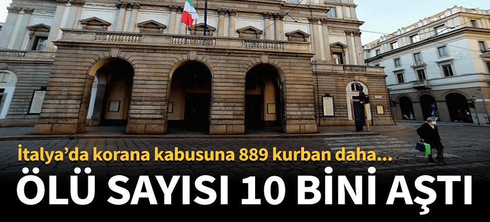 İtalya'da ölü sayısı 10 bini aştı!