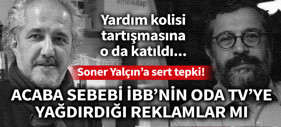 Son dakika... Yardım kolisi tartışmasına o da katıldı... Hakan Aygün'den, Soner Yalçın'a sert tepki