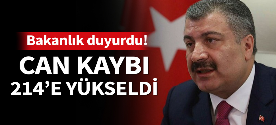 Ölü sayısı arttı! Bakanlık son durumu açıkladı!