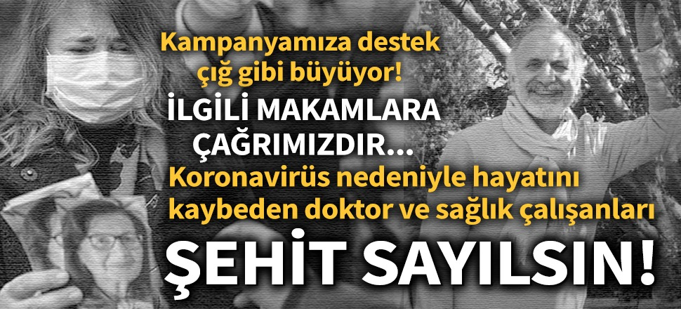 SuperHaber'den açık çağrı: O DOKTORLAR ŞEHİT SAYILSIN!