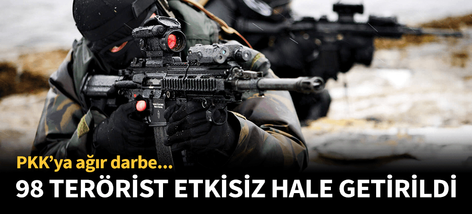 İçişleri Bakanlığı duyurdu! 89 terörist etkisiz hale getirildi...
