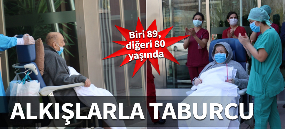 Alkışlarla taburcu! Biri 89, diğeri 80 yaşında...
