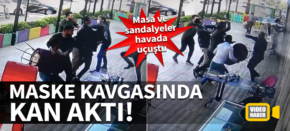 Yer: Antalya! Maske kavgasında kan aktı...