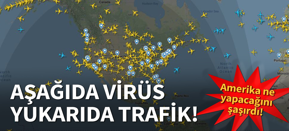Aşağıda virüs yukarıda trafik! ABD ne yapacağını şaşırdı