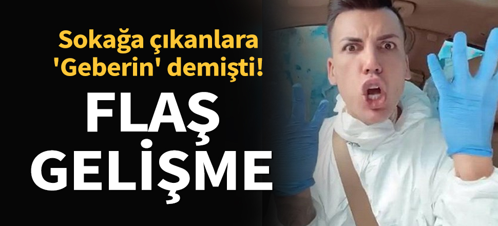 Son dakika... Sokağa çıkanlara 'Geberin' diyen Kerimcan Durmaz'a suç duyurusu