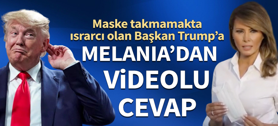 Maske takmamakta ısrar eden Trump'a eşinden cevap! Video çekip çağrı yaptı...