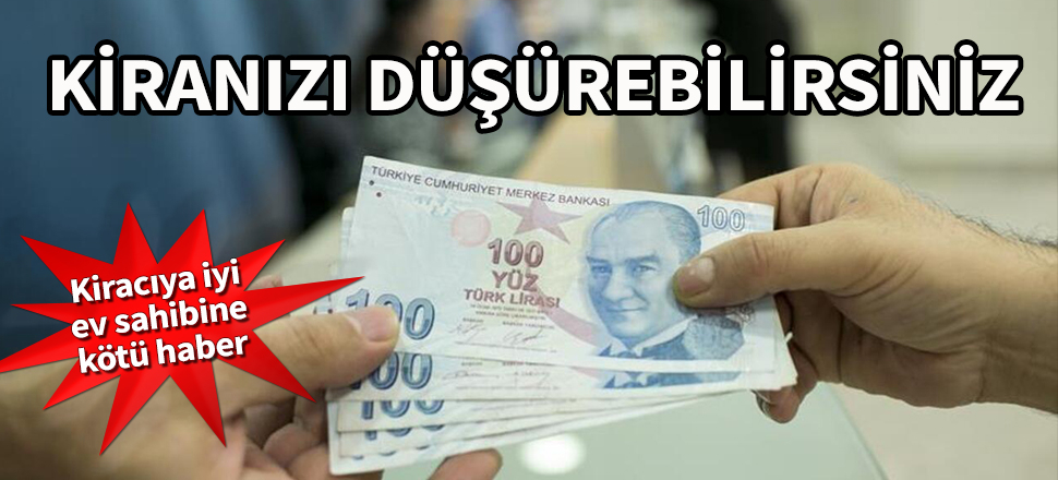 Salgın dönemindeki haklarınızı unutmayın! Kiranızı düşürebilirsiniz...