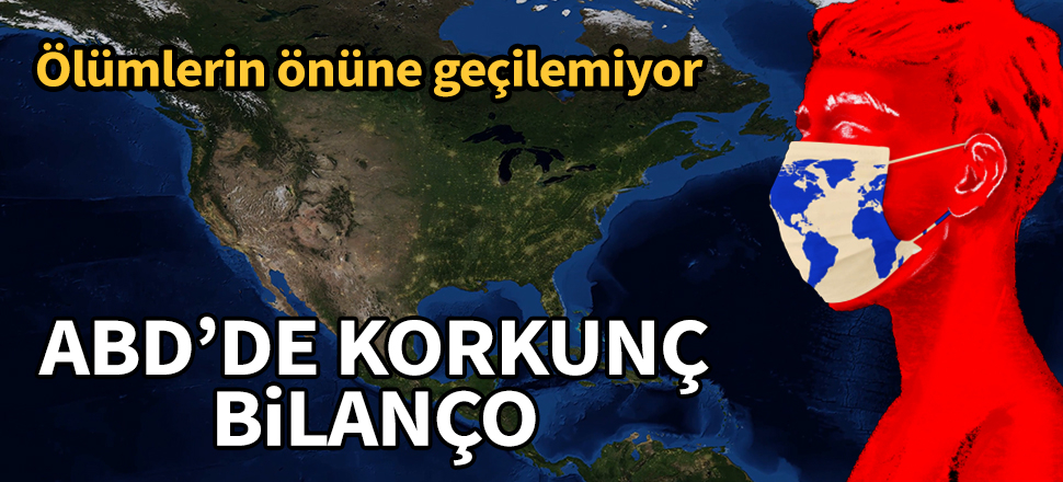 ABD'de koronavirüs nedeniyle son 24 saatte bin 831 kişi öldü