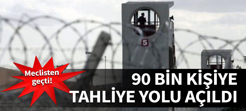 İnfaz yasası mecliste kabul edildi...
