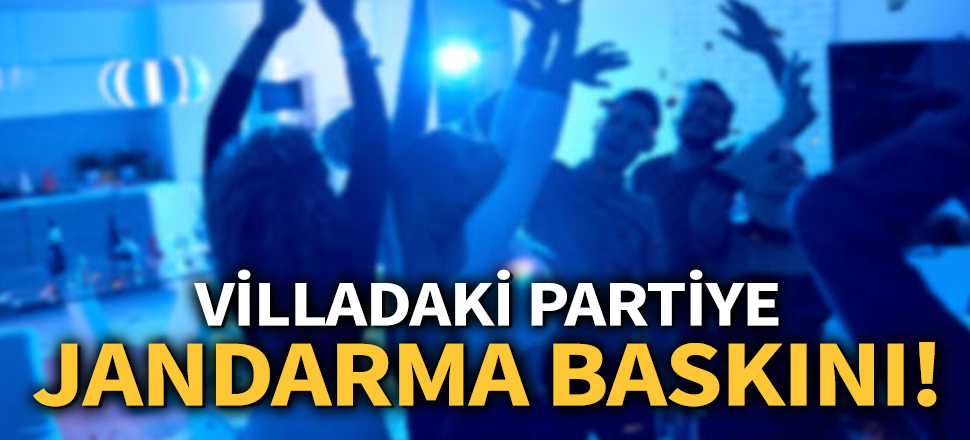 Son dakika... Alanya'da villada partiye 31 bin 500 lira "sosyal mesafe" cezası